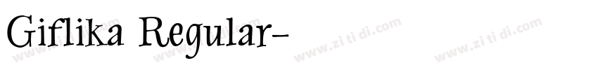Giflika Regular字体转换
